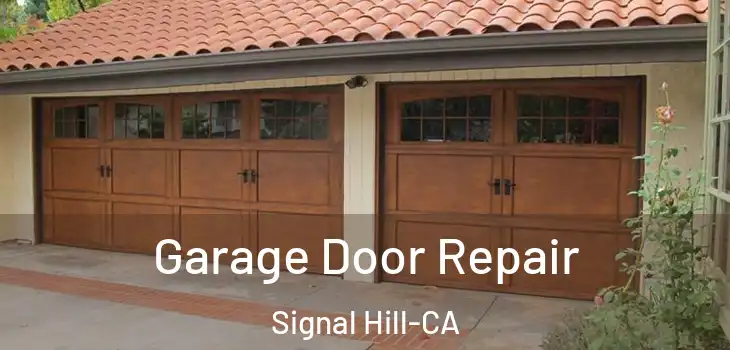  Garage Door Repair Signal Hill-CA